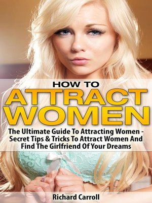 cover image of How to Attract Women